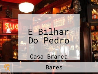 E Bilhar Do Pedro