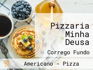 Pizzaria Minha Deusa