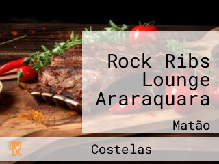 Rock Ribs Lounge Araraquara