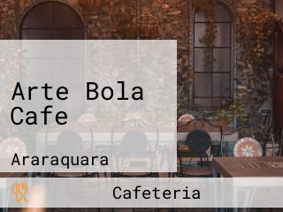 Arte Bola Cafe