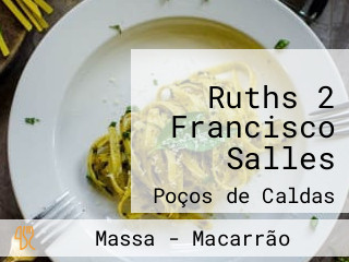 Ruths 2 Francisco Salles