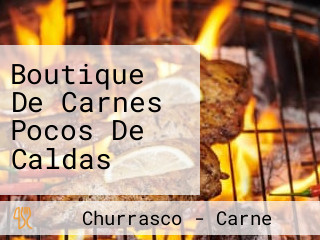 Boutique De Carnes Pocos De Caldas