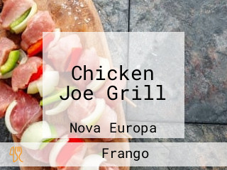 Chicken Joe Grill