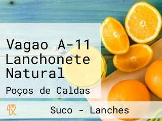 Vagao A-11 Lanchonete Natural