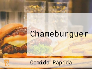 Chameburguer