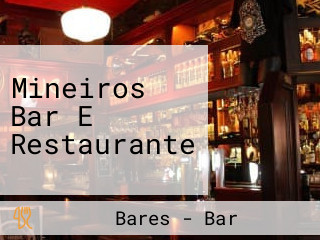Mineiros Bar E Restaurante
