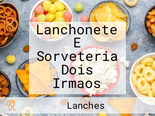 Lanchonete E Sorveteria Dois Irmaos