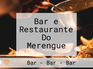 Bar e Restaurante Do Merengue