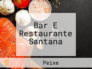 Bar E Restaurante Santana