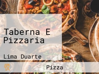 Taberna E Pizzaria