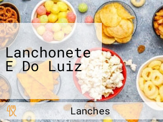 Lanchonete E Do Luiz