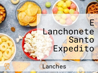 E Lanchonete Santo Expedito