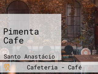 Pimenta Cafe