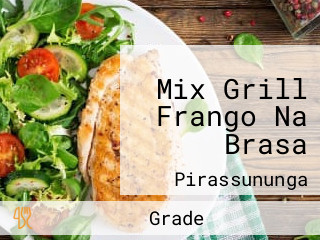 Mix Grill Frango Na Brasa