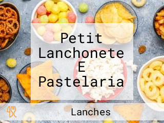Petit Lanchonete E Pastelaria