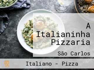 A Italianinha Pizzaria