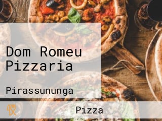 Dom Romeu Pizzaria