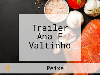 Trailer Ana E Valtinho