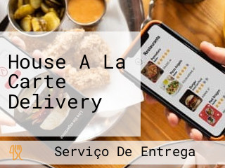 House A La Carte Delivery