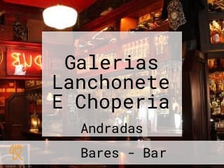 Galerias Lanchonete E Choperia