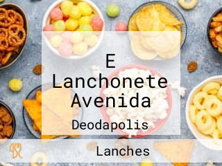 E Lanchonete Avenida