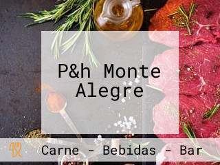 P&h Monte Alegre