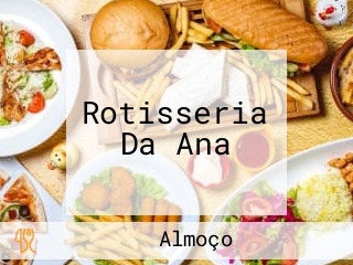 Rotisseria Da Ana