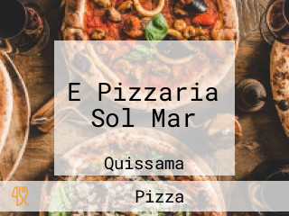 E Pizzaria Sol Mar