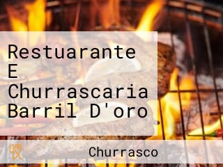 Restuarante E Churrascaria Barril D'oro