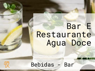 Bar E Restaurante Agua Doce