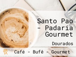 Santo Pao - Padaria Gourmet