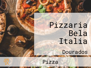 Pizzaria Bela Italia