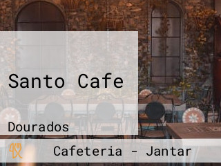 Santo Cafe