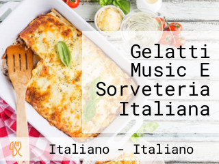 Gelatti Music E Sorveteria Italiana