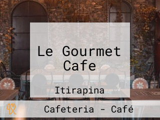 Le Gourmet Cafe