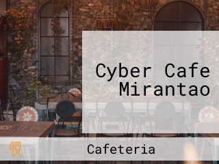 Cyber Cafe Mirantao