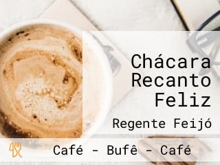 Chácara Recanto Feliz