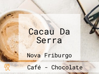 Cacau Da Serra