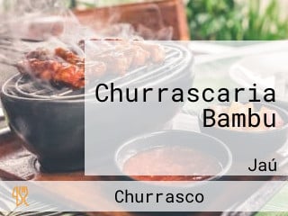 Churrascaria Bambu