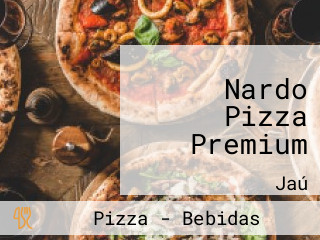 Nardo Pizza Premium