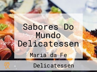 Sabores Do Mundo Delicatessen