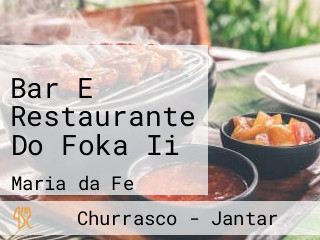 Bar E Restaurante Do Foka Ii