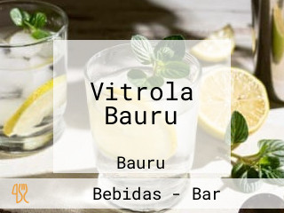 Vitrola Bauru