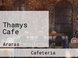 Thamys Cafe