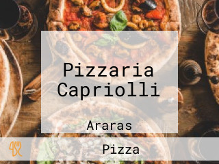 Pizzaria Capriolli