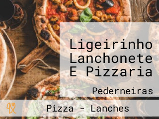 Ligeirinho Lanchonete E Pizzaria