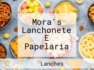 Mora's Lanchonete E Papelaria