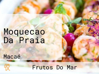 Moquecao Da Praia