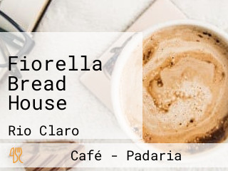 Fiorella Bread House