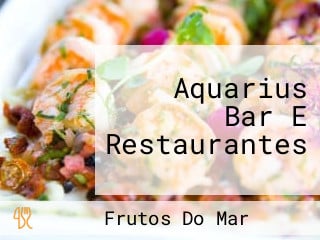 Aquarius Bar E Restaurantes